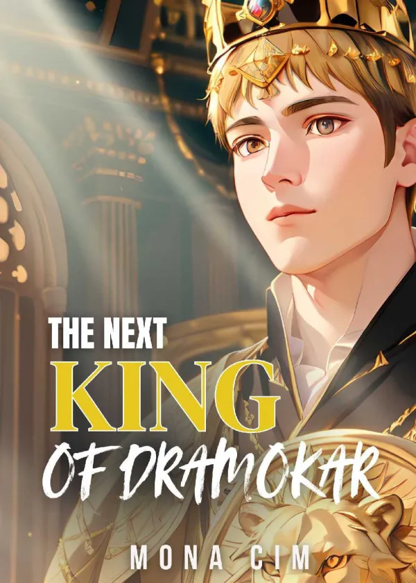 The Next King of Dramokar