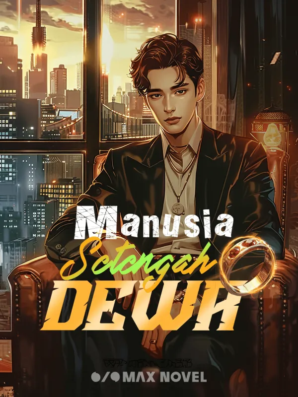 MANUSIA SETENGAH DEWA