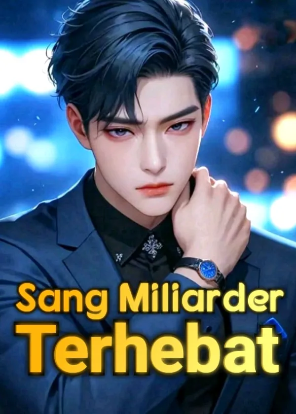 Sang Miliarder Terhebat