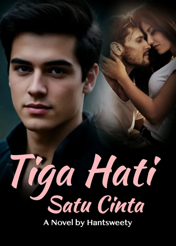 Tiga Hati Satu Cinta