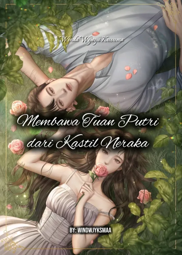 Membawa Tuan Putri dari Kastil Neraka