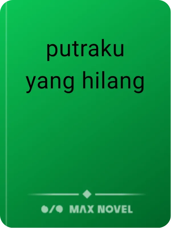 putraku yang hilang