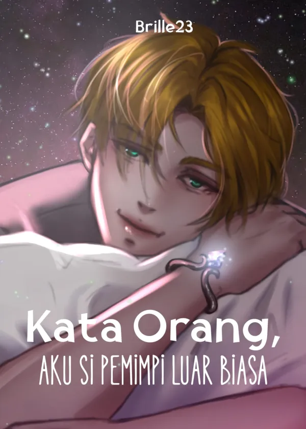 Kata Orang, Aku si Pemimpi Luar Biasa