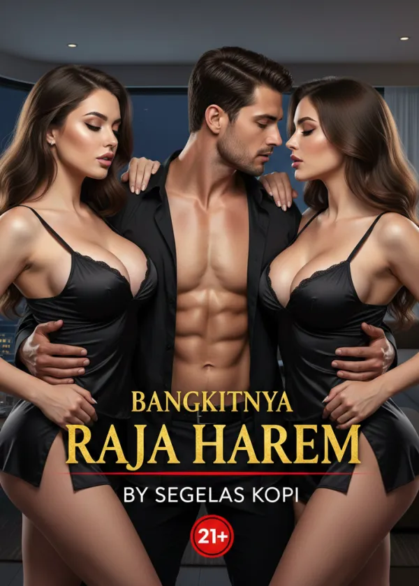 Bangkitnya Raja Harem