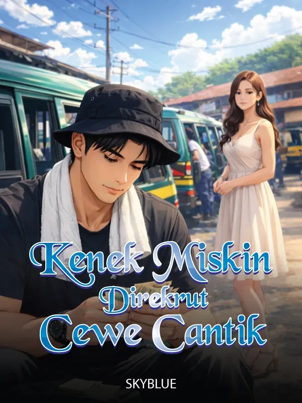 Kenek Miskin Direkrut Cewek Cantik