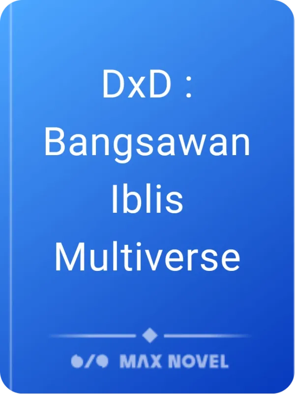 DxD : Bangsawan Iblis Multiverse