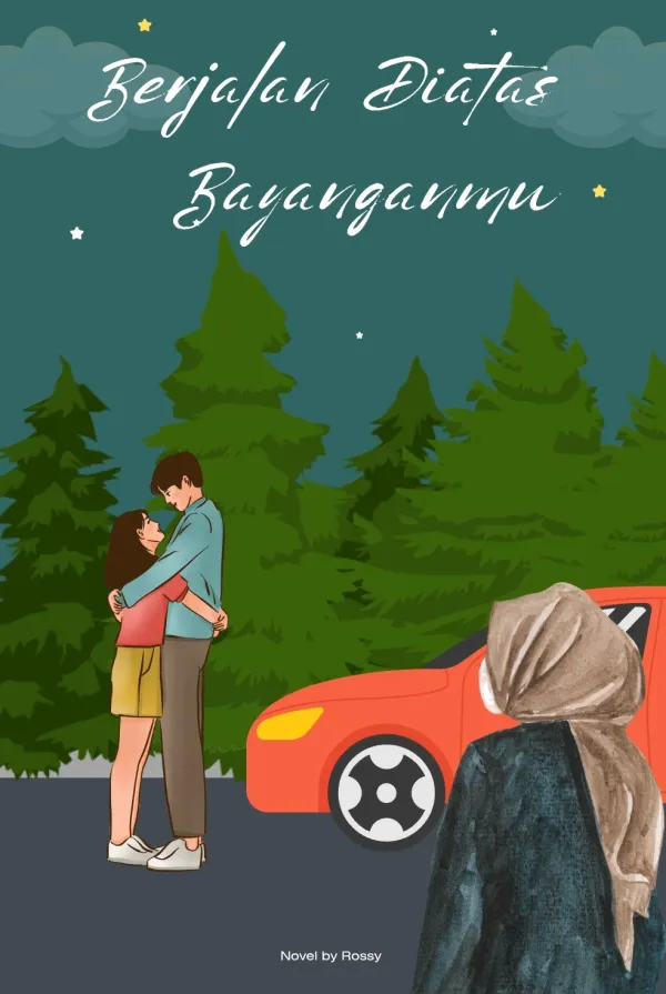 Berjalan diatas Bayanganmu