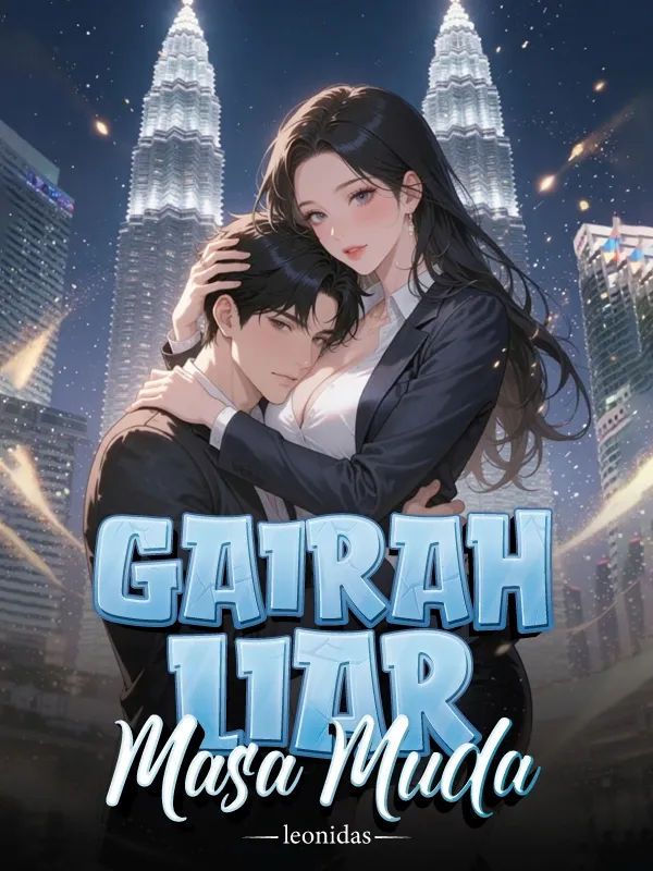 Gairah Liar Masa Muda