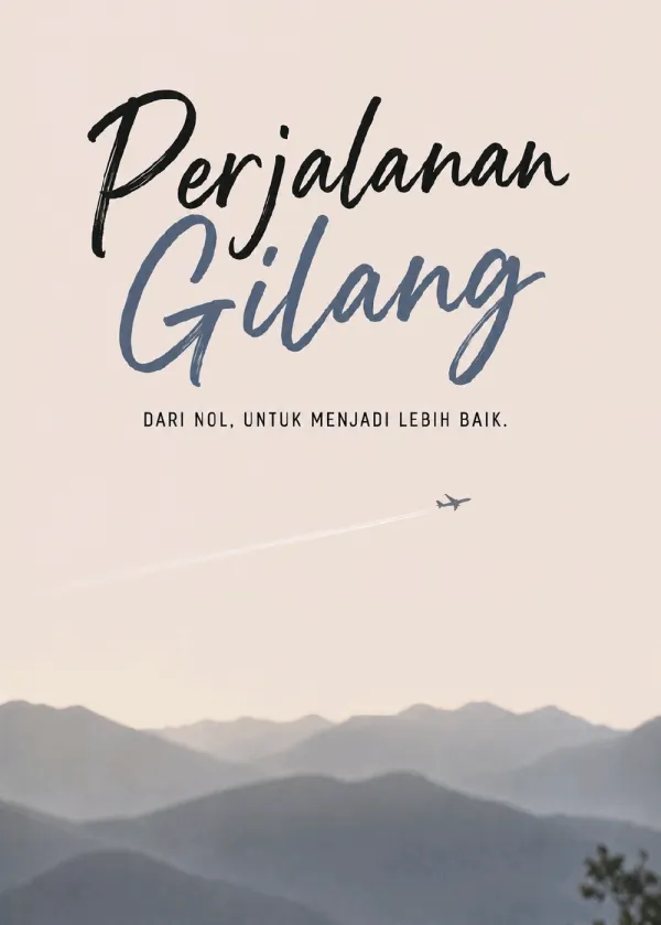 PERJALANAN GILANG
