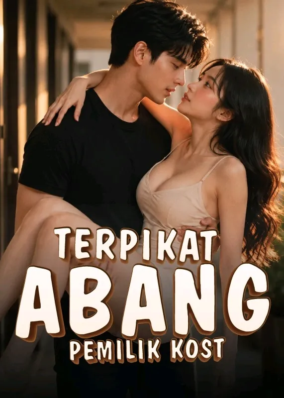 TERPIKAT ABANG PEMILIK KOST