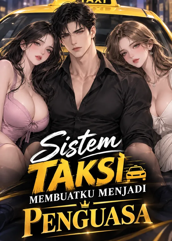Sistem Taksi Membuatku Menjadi Penguasa